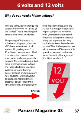 6 volts and 12 volts
